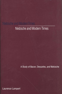 Nietzsche and Modern Times