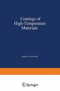Coatings of High - Temperature Materials