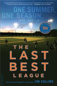 Last Best League (10th Anniversary Edition)