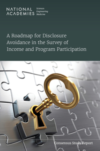 Roadmap for Disclosure Avoidance in the Survey of Income and Program Participation