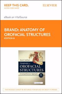 Anatomy of Orofacial Structures - Elsevier eBook on Vitalsource (Retail Access Card)