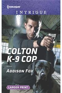 Colton K-9 Cop