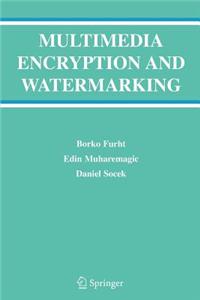 Multimedia Encryption and Watermarking