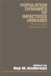 Population Dynamics of Infectious Diseases: Theory and Applications