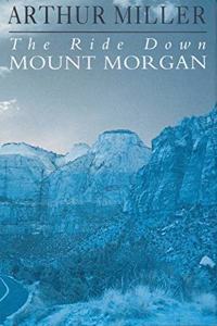 The Ride Down Mount Morgan (Modern Plays)