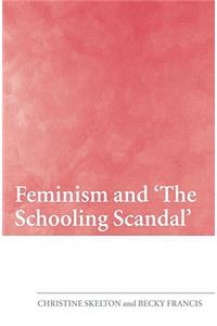 Feminism and 'The Schooling Scandal'