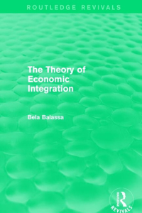 Theory of Economic Integration