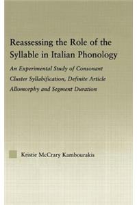 Reassessing the Role of the Syllable in Italian Phonology