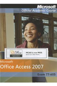 Microsoft Office Access 2007 [With CDROM]