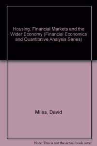 Housing , Financial Markets An