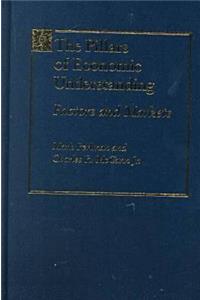 The Pillars of Economic Understanding