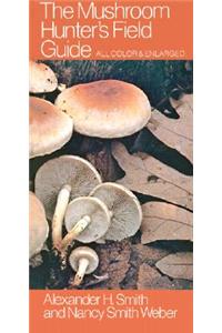 Mushroom Hunter's Field Guide