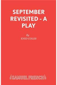 September Revisited - A Play