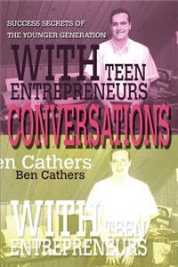 Conversations with Teen Entrepreneurs