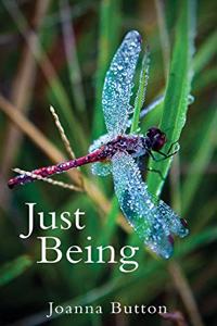 Just Being