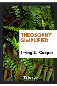 Theosophy Simplified