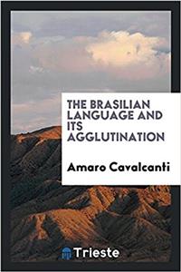 Brasilian Language and Its Agglutination