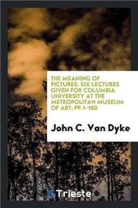 The Meaning of Pictures