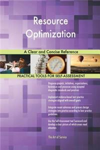 Resource Optimization A Clear and Concise Reference