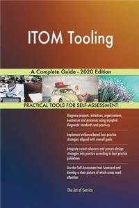 ITOM Tooling A Complete Guide - 2020 Edition