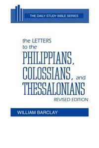 Letters to the Philippians, Colossians, and Thessalonians