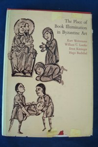 The Place of Book Illumination in Byzantine Art