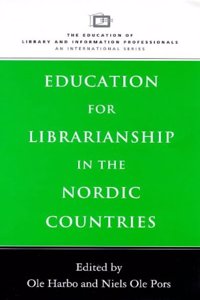 Education for Librarianship in the Nordic Countries