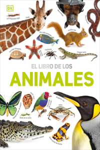 Libro de Los Animales (Our World in Pictures: The Animal Book)