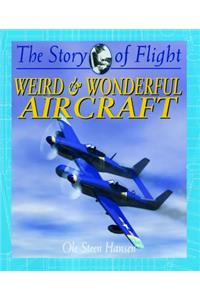 Weird & Wonderful Aircraft