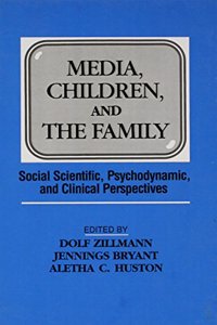 Media, Children, and the Family