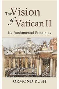 The Vision of Vatican II