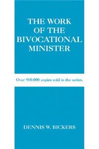 Work of the Bivocational Minister