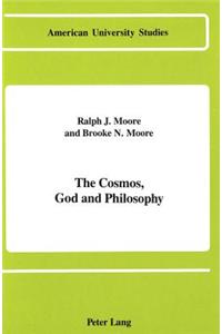 Cosmos, God and Philosophy