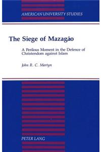 The Siege of Mazagao