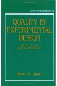 Quality by Experimental Design