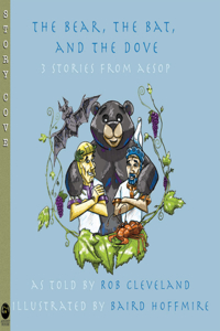 Bear, the Bat, and the Dove