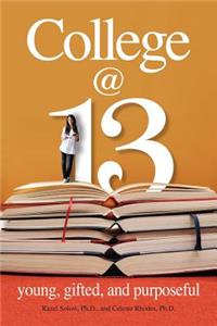 College at 13: Young, Gifted, and Purposeful