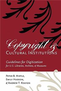 Copyright and Cultural Institutions