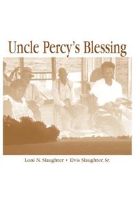 Uncle Percy's Blessing