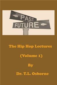 Hip Hop Lectures (Volume 1)