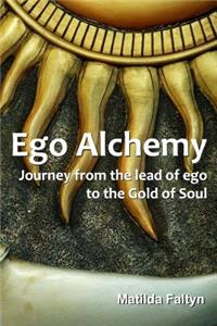 Ego Alchemy