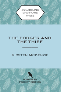 Forger and the Thief