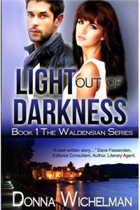 Light Out of Darkness