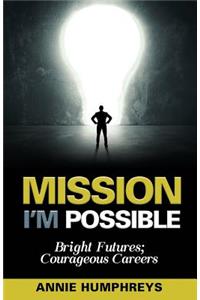 Mission I'm Possible