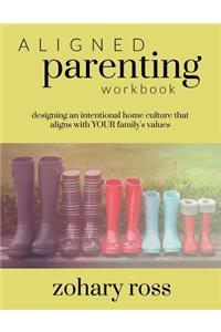 Aligned Parenting Workbook