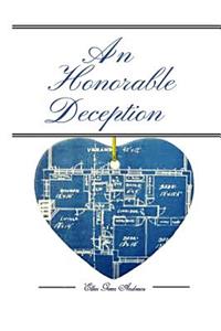 An Honorable Deception