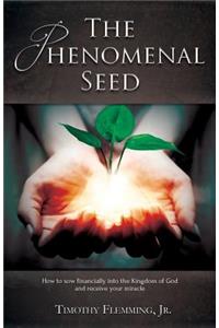 Phenomenal Seed