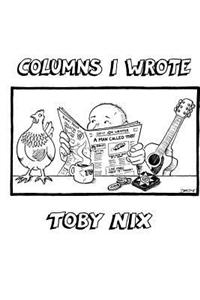 Columns I wrote