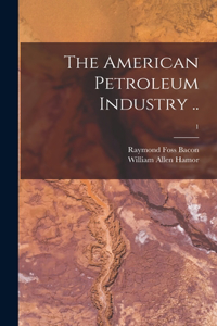 American Petroleum Industry ..; 1