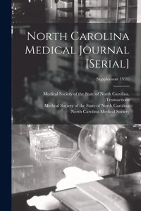 North Carolina Medical Journal [serial]; (Supplement 1959)